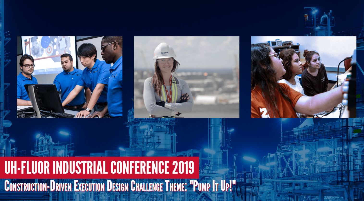 University of Houston Fluor Design Challenge 2019
