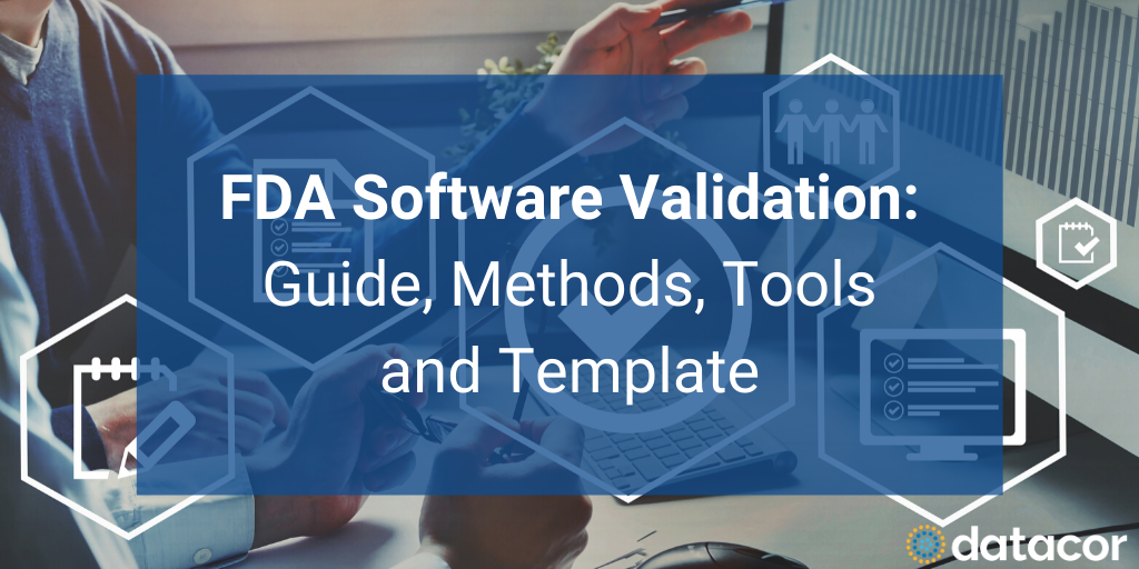FDA Software Validation Blog