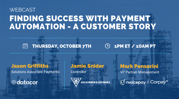 ICYMI: Webinar: Finding Success with Payment Automation - A Customer Story